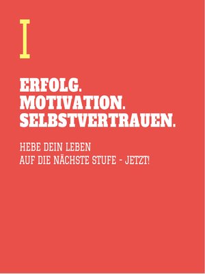 cover image of ERFOLG. MOTIVATION. SELBSTVERTRAUEN (TEIL 1)